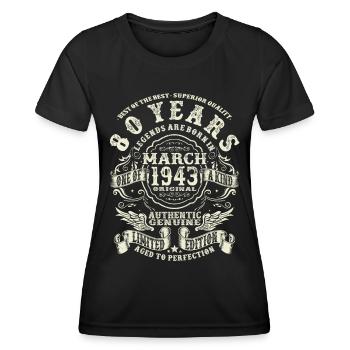 80 years old - legend born in march 1943 - Women's Functional T-Shirt - black - Front - AI Model Female 172 light (172cm)