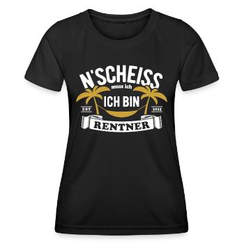 N' Scheiss muss ich, ich bin Rentner 2025 Spruch - Frauen Funktions-T-Shirt - Schwarz - Vorne - AI Model Female 172 light (172cm)