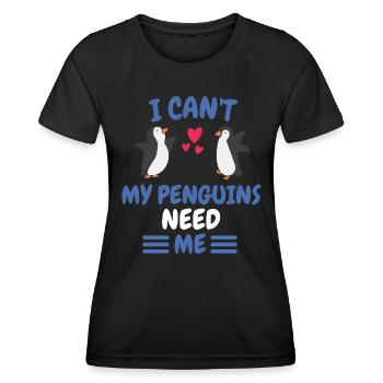 Ich kann nicht Antarktis Tier Geschenk Pinguin - Frauen Funktions-T-Shirt - Schwarz - Vorne - AI Model Female 172 light (172cm)