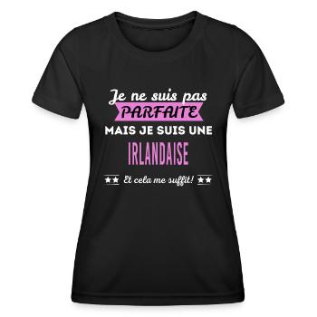 Je ne suis pas parfaite Irlandaise - T-shirt sport Femme - noir - Devant - AI Model Female 172 light (172cm)