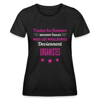 femmes naissent les meilleurs organistes - T-shirt sport Femme - noir - Devant - AI Model Female 172 light (172cm)