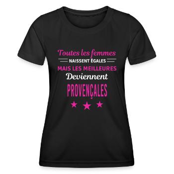 femmes naissent les meilleurs Provençales - T-shirt sport Femme - noir - Devant - AI Model Female 172 light (172cm)