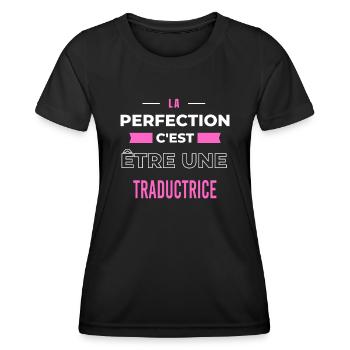La perfection, c'est être une traductrice - T-shirt sport Femme - noir - Devant - AI Model Female 172 light (172cm)