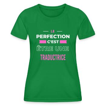 La perfection, c'est être une traductrice - T-shirt sport Femme - vert - Devant - AI Model Female 172 dark (172cm)