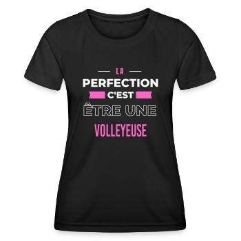 La perfection, c'est être une volleyeuse - T-shirt sport Femme - noir - Devant - AI Model Female 172 light (172cm)