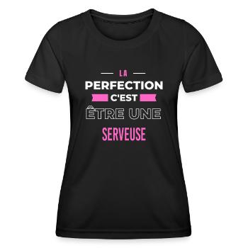 La perfection, c'est être une serveuse - T-shirt sport Femme - noir - Devant - AI Model Female 172 light (172cm)