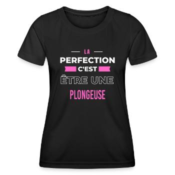 La perfection, c'est être une plongeuse - T-shirt sport Femme - noir - Devant - AI Model Female 172 light (172cm)