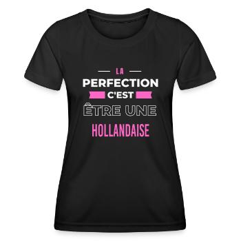 La perfection, c'est être une Hollandaise - T-shirt sport Femme - noir - Devant - AI Model Female 172 light (172cm)
