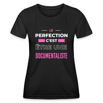 La perfection, c'est être une documentaliste - T-shirt sport Femme - noir - Devant - AI Model Female 172 light (172cm)