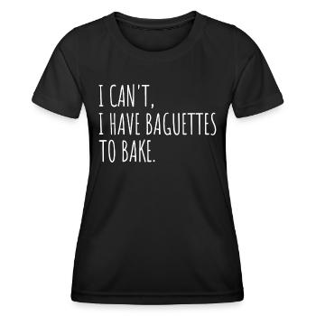Je Dois Cuire des Baguettes Boulanger - T-shirt sport Femme - noir - Devant - AI Model Female 172 light (172cm)