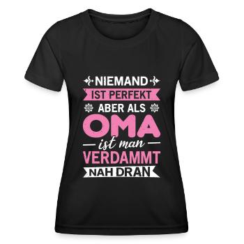 Oma Niemand Ist Perfekt Spruch Enkel Geschenk - Frauen Funktions-T-Shirt - Schwarz - Vorne - AI Model Female 172 light (172cm)