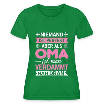 Oma Niemand Ist Perfekt Spruch Enkel Geschenk - Frauen Funktions-T-Shirt - Kelly Green - Vorne - AI Model Female 172 dark (172cm)