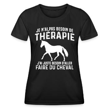 j'ai juste besoin d aller faire du cheval - T-shirt sport Femme - noir - Devant - AI Model Female 172 light (172cm)