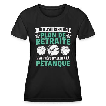 j'ai prévu d'aller à la pétanque cadeau retraite - T-shirt sport Femme - noir - Devant - AI Model Female 172 light (172cm)