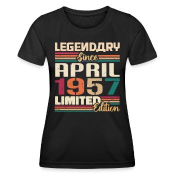 Legenden Werden Im April 1957 Geboren - 1957 - Frauen Funktions-T-Shirt - Schwarz - Vorne - AI Model Female 172 light (172cm)