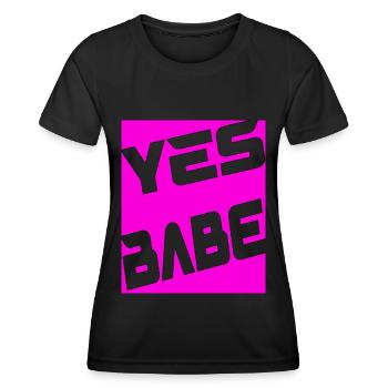 Yes Babe - Frauen Funktions-T-Shirt - Schwarz - Vorne - AI Model Female 172 light (172cm)