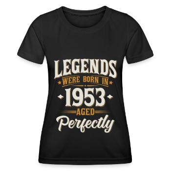 Jahrgang 1953 geboren Legenden Geburtstag Geschenk - Frauen Funktions-T-Shirt - Schwarz - Vorne - AI Model Female 172 light (172cm)