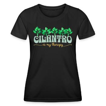 Cilantro is my therapy I love cilantro - Women's Functional T-Shirt - black - Front - AI Model Female 172 light (172cm)