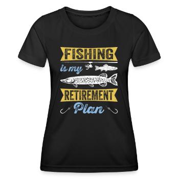 Fishing Is My Retirement Plan Sportfischer Angler - Women's Functional T-Shirt - black - Front - AI Model Female 172 light (172cm)