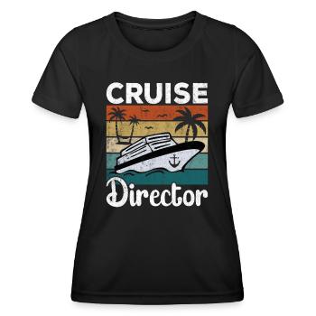 Kreuzfahrt Kreuzfahrtdirektor Cruise Director - Frauen Funktions-T-Shirt - Schwarz - Vorne - AI Model Female 172 light (172cm)