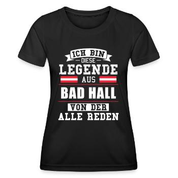 Stadt Bad Hall Österreich Legende Spruch - Frauen Funktions-T-Shirt - Schwarz - Vorne - AI Model Female 172 light (172cm)