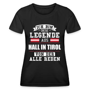 Stadt Hall in Tirol Österreich Legende Spruch - Frauen Funktions-T-Shirt - Schwarz - Vorne - AI Model Female 172 light (172cm)