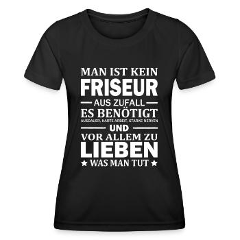 Man Ist Kein Friseur Aus Zufall Friseurmeister - Frauen Funktions-T-Shirt - Schwarz - Vorne - AI Model Female 172 light (172cm)