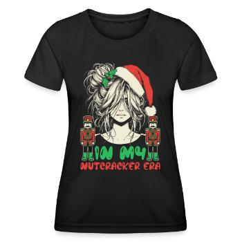 Weihnachten Xmas Spruch In My Nutcracker Era - Frauen Funktions-T-Shirt - Schwarz - Vorne - AI Model Female 172 light (172cm)