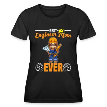 Best Engineer Mom Ever Construction Worker Mommy - Women's Functional T-Shirt - black - Front - AI Model Female 172 light (172cm)