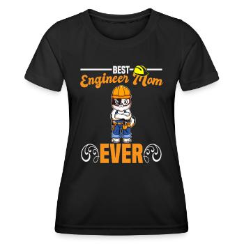 Best Engineer Mom Ever Construction Worker Mommy - Women's Functional T-Shirt - black - Front - AI Model Female 172 light (172cm)