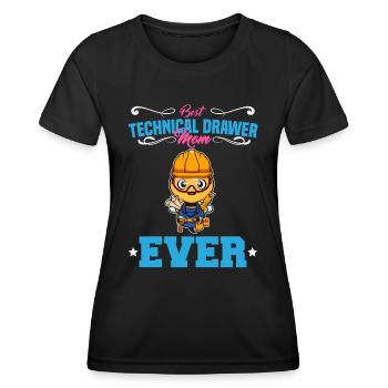 Best Technical Drawer Mom Ever Funny Archtect Gift - Women's Functional T-Shirt - black - Front - AI Model Female 172 light (172cm)