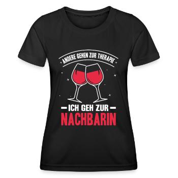 Andere Gehen Zur Therapie Ich Geh Zur Nachbarin - Frauen Funktions-T-Shirt - Schwarz - Vorne - AI Model Female 172 light (172cm)