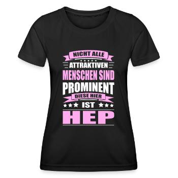 Nicht Alle Menschen Sind Prominent HEP Pflegerin - Frauen Funktions-T-Shirt - Schwarz - Vorne - AI Model Female 172 light (172cm)