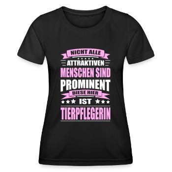 Nicht Alle Menschen Sind Prominent Tierpflegerin - Frauen Funktions-T-Shirt - Schwarz - Vorne - AI Model Female 172 light (172cm)