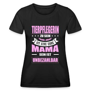 Tierpflegerin Zu Sein Eine Ehre Mama Tierpfleger - Frauen Funktions-T-Shirt - Schwarz - Vorne - AI Model Female 172 light (172cm)