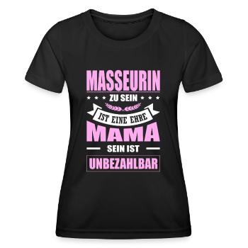 Masseurin Zu Sein Eine Ehre Mama Sein Unbezahlbar - Frauen Funktions-T-Shirt - Schwarz - Vorne - AI Model Female 172 light (172cm)