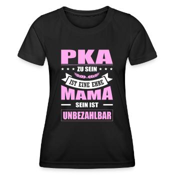 PKA Zu Sein Eine Ehre Mama Sein Unbezahlbar - Frauen Funktions-T-Shirt - Schwarz - Vorne - AI Model Female 172 light (172cm)