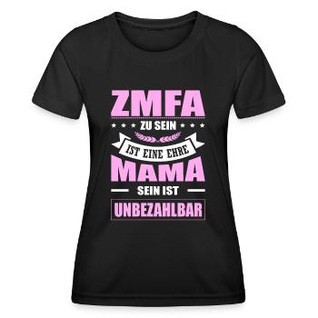 ZMFA Zu Sein Eine Ehre Mama Sein Unbezahlbar - Frauen Funktions-T-Shirt - Schwarz - Vorne - AI Model Female 172 light (172cm)