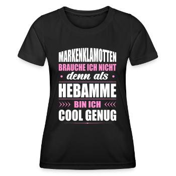 Markenklamotten Brauche Ich Nicht Hebamme - Frauen Funktions-T-Shirt - Schwarz - Vorne - AI Model Female 172 light (172cm)