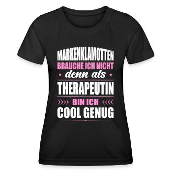 Markenklamotten Brauche Ich Nicht Therapeutin - Frauen Funktions-T-Shirt - Schwarz - Vorne - AI Model Female 172 light (172cm)