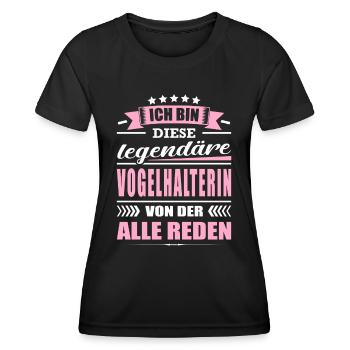 Ich Bin Diese Legendäre Vogelhalterin Vogelkunde - Frauen Funktions-T-Shirt - Schwarz - Vorne - AI Model Female 172 light (172cm)