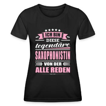 Ich Bin Diese Legendäre Saxophonistin Musikerin - Frauen Funktions-T-Shirt - Schwarz - Vorne - AI Model Female 172 light (172cm)