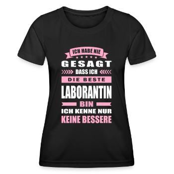 Ich Habe Nie Gesagt Die Beste Laborantin Bin - Frauen Funktions-T-Shirt - Schwarz - Vorne - AI Model Female 172 light (172cm)