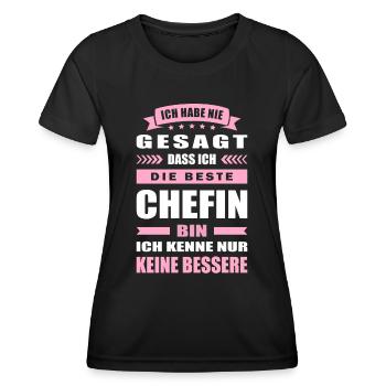 Ich Habe Nie Gesagt Die Beste Chefin Bin - Frauen Funktions-T-Shirt - Schwarz - Vorne - AI Model Female 172 light (172cm)