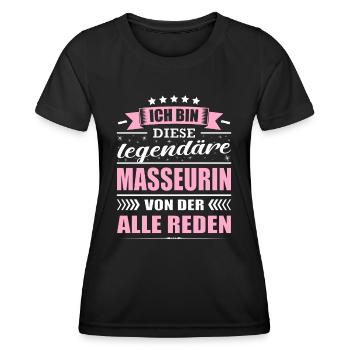 Ich Bin Diese Legendäre Masseurin Physio - Frauen Funktions-T-Shirt - Schwarz - Vorne - AI Model Female 172 light (172cm)