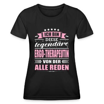 Ich Bin Diese Legendäre Ergo-Therapeutin - Frauen Funktions-T-Shirt - Schwarz - Vorne - AI Model Female 172 light (172cm)
