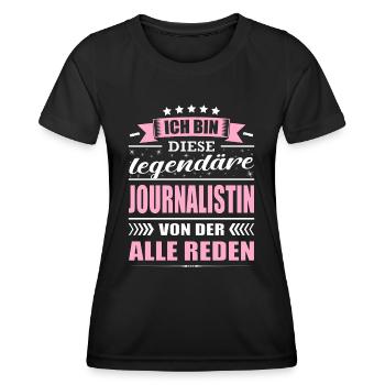 Ich Bin Diese Legendäre Journalistin - Frauen Funktions-T-Shirt - Schwarz - Vorne - AI Model Female 172 light (172cm)