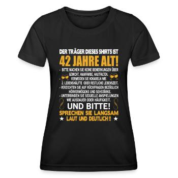 Der Träger dieses Shirts ist 42 Jahre alt 42. - Frauen Funktions-T-Shirt - Schwarz - Vorne - AI Model Female 172 light (172cm)