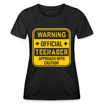 Attention teenagers! Warning Carefully Approach Teen - Women's Functional T-Shirt - black - Front - AI Model Female 172 light (172cm)