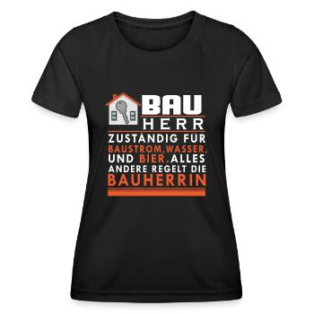 Bauherr Spruch Baustellen Hausbauer Renovierung - Frauen Funktions-T-Shirt - Schwarz - Vorne - AI Model Female 172 light (172cm)
